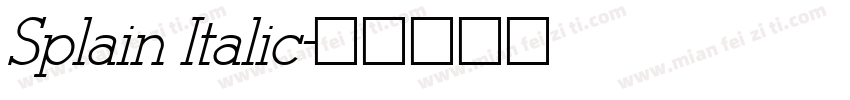 Splain Italic字体转换